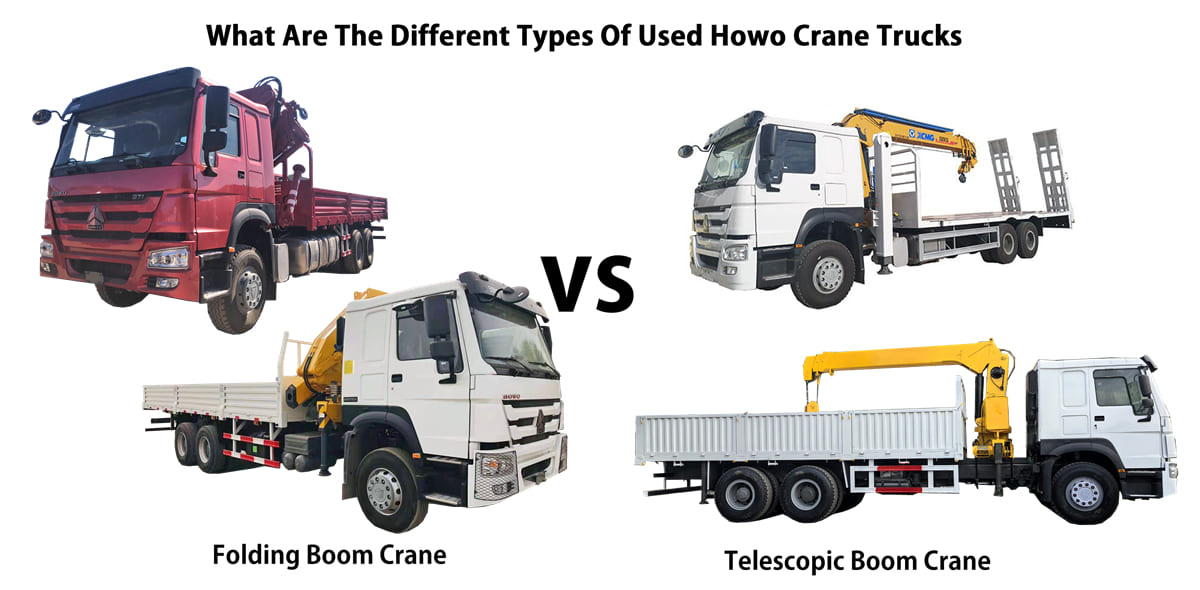 What Are The Different Types Of Used Howo Crane Trucks?